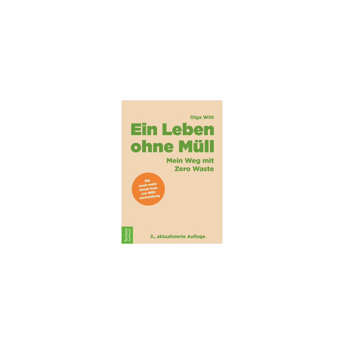 9783689003814 - Ein Leben ohne Müll - Olga Witt - 3 Auflage | Papier